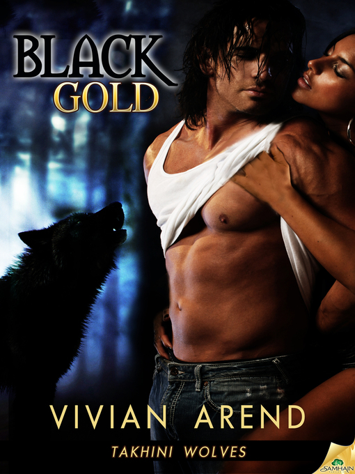 Title details for Black Gold by Vivian Arend - Available